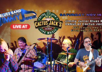 Debut at Cactus Jack’s in Evergreen – November 15